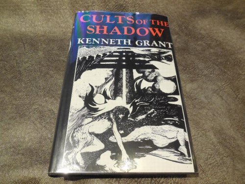 Cults of the Shadow