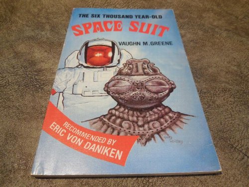 The Six Thousand Year-Old Space Suit
