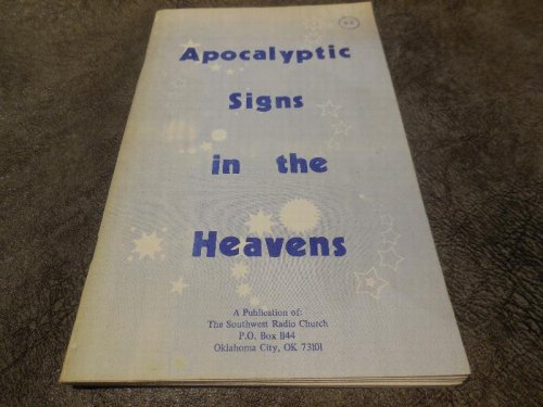 Apocalyptic Signs in the Heavens