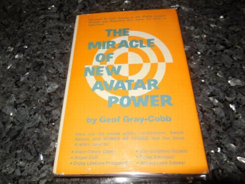 The Miracle of New Avatar Power