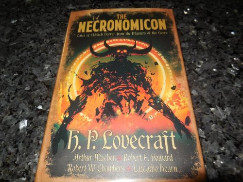 The Necronomicon: Tales of Eldritch Horror from the Masters of the Genre (Arcturus Retro Classics, 8)