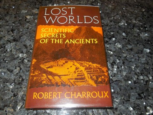LOST WORLDS - Scientific Secrets of the Ancients