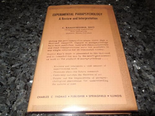Experimental Parapsychology - A Review and Interpretation
