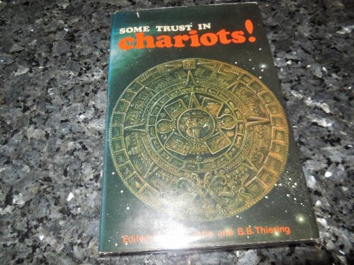 Some Trust in Chariots!