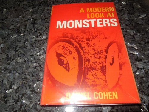 A Modern Look at Monsters.