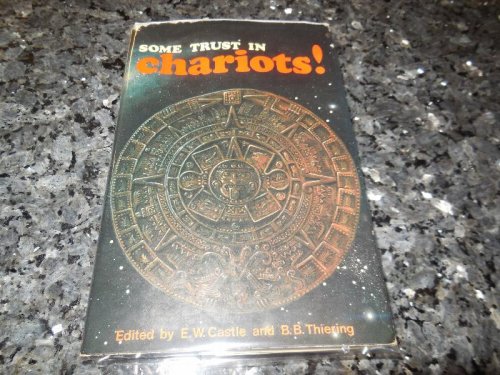 Some Trust in Chariots!