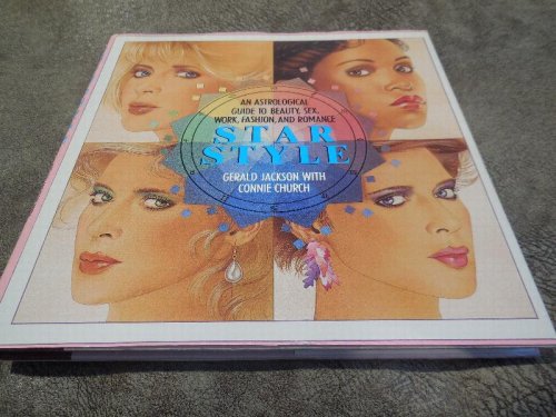 Image for Star Style, An Astrological Guide to Beauty, Sex, Work, Fashion & Romance Star Style, An Astrological Guide to Beauty, Sex, Work, Fashion & Romance