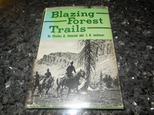 Blazing Forest Trails