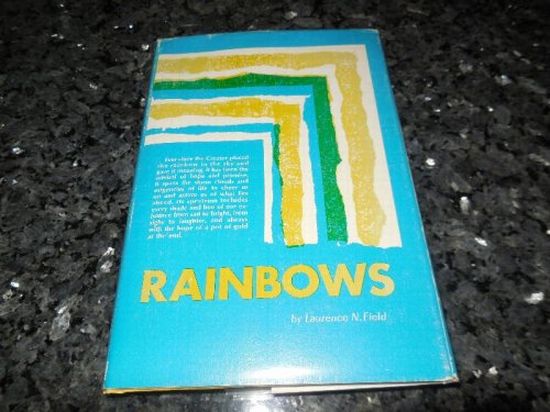 Rainbows - Reflections for the Evening of Life