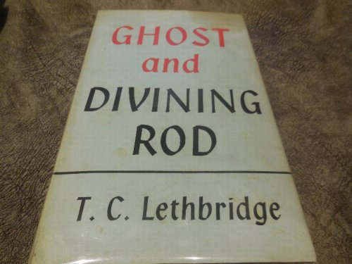 Ghost and Divining Rod