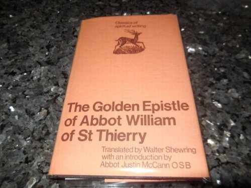 Golden Epistle of Abbot William of St. Thierry