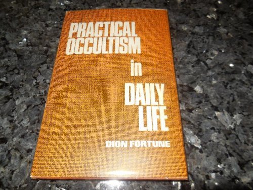 Image for Practical Occultism in Daily Life Practical Occultism in Daily Life