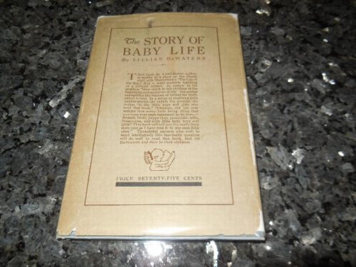 The Story of Baby Life