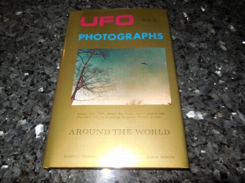 UFO Photographs Around the World, Volume 2
