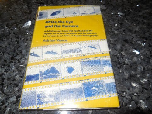 Ufo'S, the Eye and the Camera