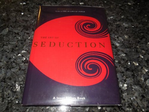 The Art of Seduction