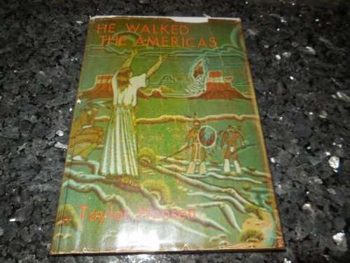 He Walked the Americas