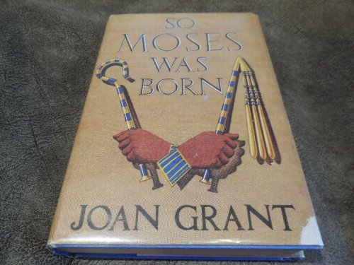 So Moses Was Born