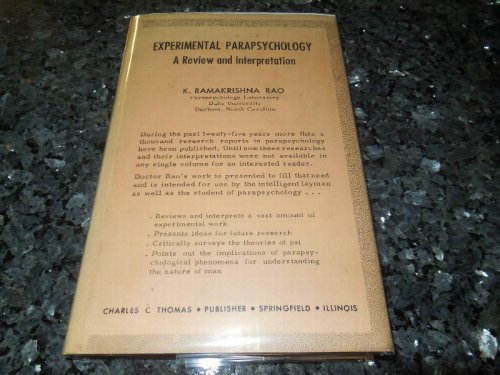 Experimental Parapsychology - A Review and Interpretation