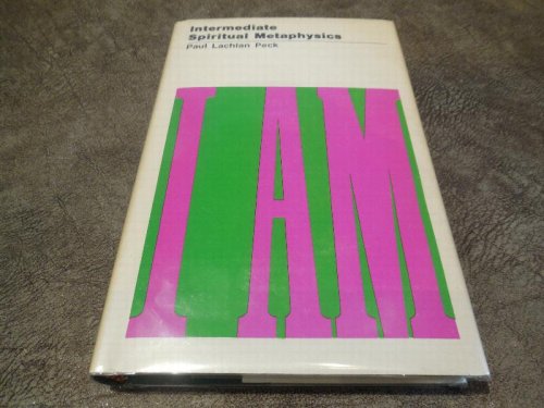 Intermediate Spiritual Metaphysics