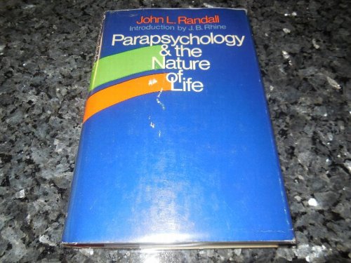 Parapsychology and the nature of life