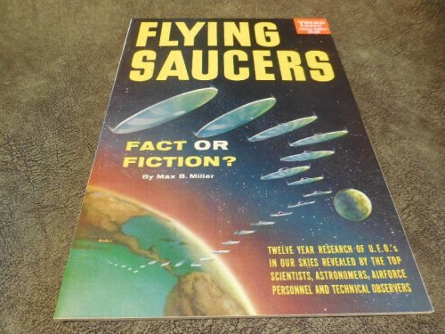Flying Saucers: Fact or Fiction