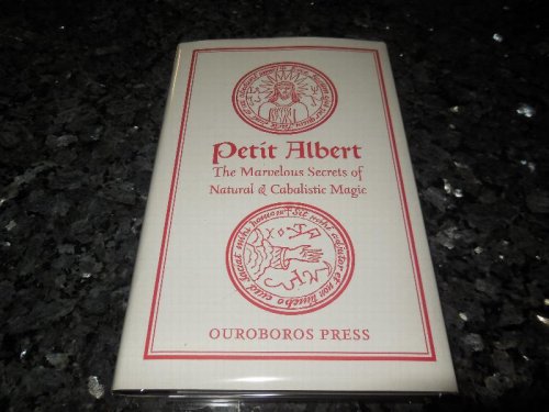 Petit Albert - The Marvelous Secrets of Natural & Cabalistic Magic