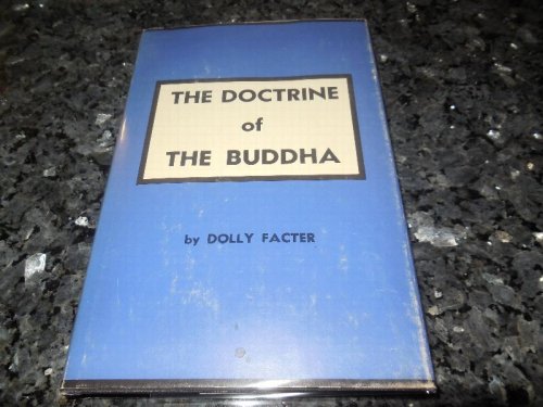 The Doctrine of the Buddha