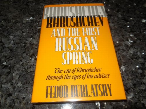 Khrushchev and the First Russian Spring
