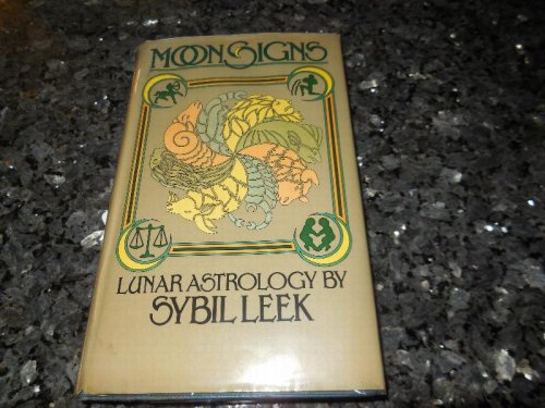 Moon Signs - Lunar Astrology