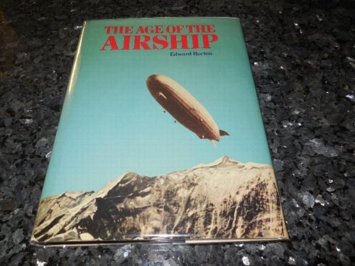 The Age of the Airship