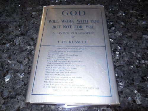 God Will Work WITH You But Not FOR You
