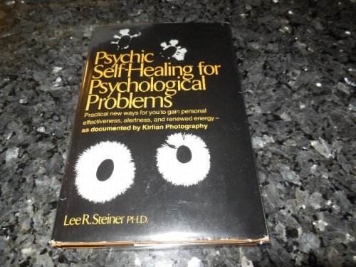 Psychic Self-Healing for Psychological Problems