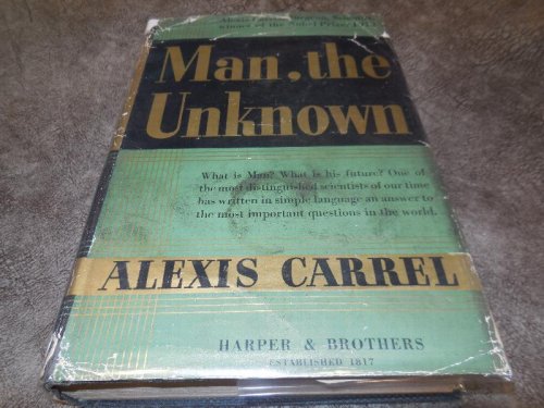 Man, the Unknown