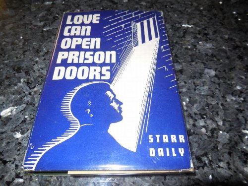 Love Can Open Prison Doors