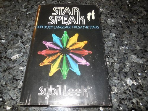 Star Speak: Your Body Language from the Stars