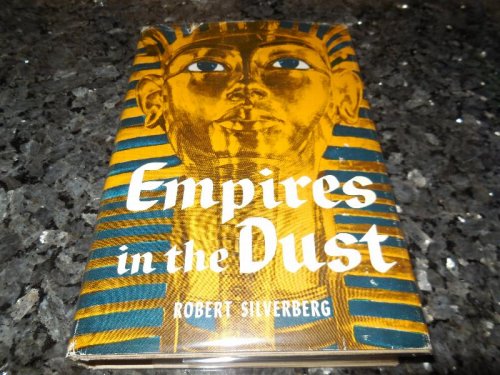 Empires in the Dust