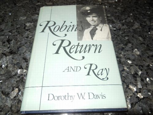 Robin's Return and Ray