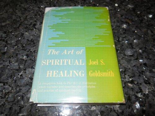 The Art of Spiritual Healing