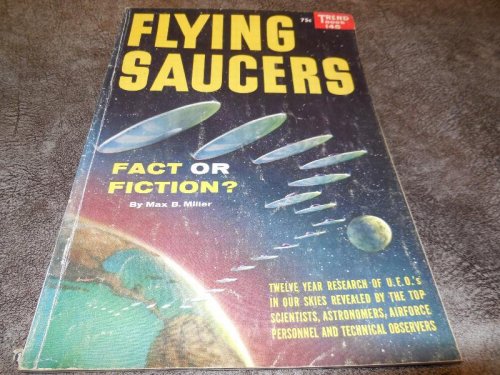 Flying Saucers - Fact or Fiction