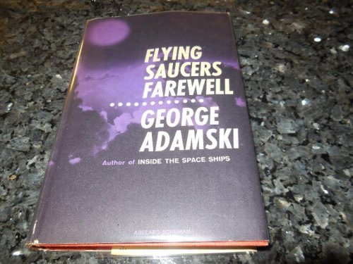 Flying Saucers Farewell