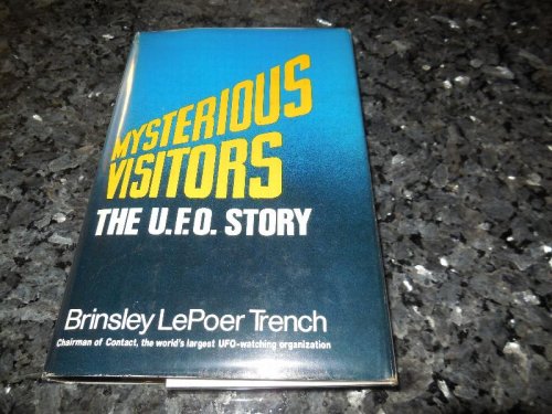 Mysterious Visitors - The UFO Story