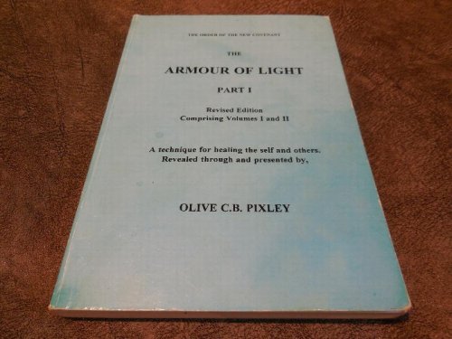The Armour of Light: Part I (Revised Edition)