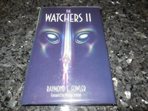 The Watchers II: Exploring Ufos and the Near-Death Experience