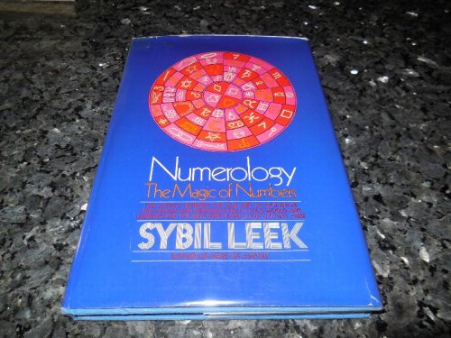 Numerology: The Magic of Numbers