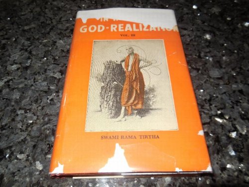 In Woods of God-Realization - The Complete Works of Swami Rama Tirtha, Volume III
