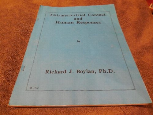 Extraterrestrial Contact and Human Responses