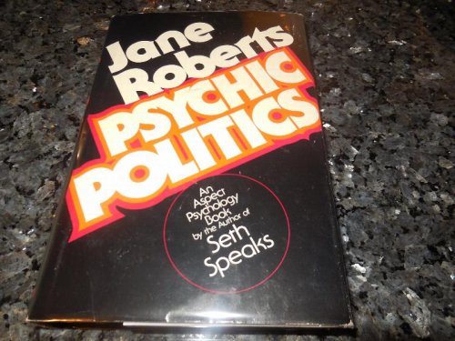 Psychic Politics: An Aspect Psychology Book