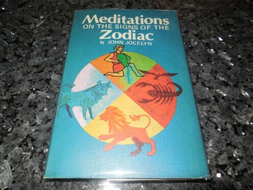 Meditations on the Signs of the Zodiac