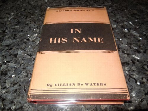 In His Name - A Study of the Absolute